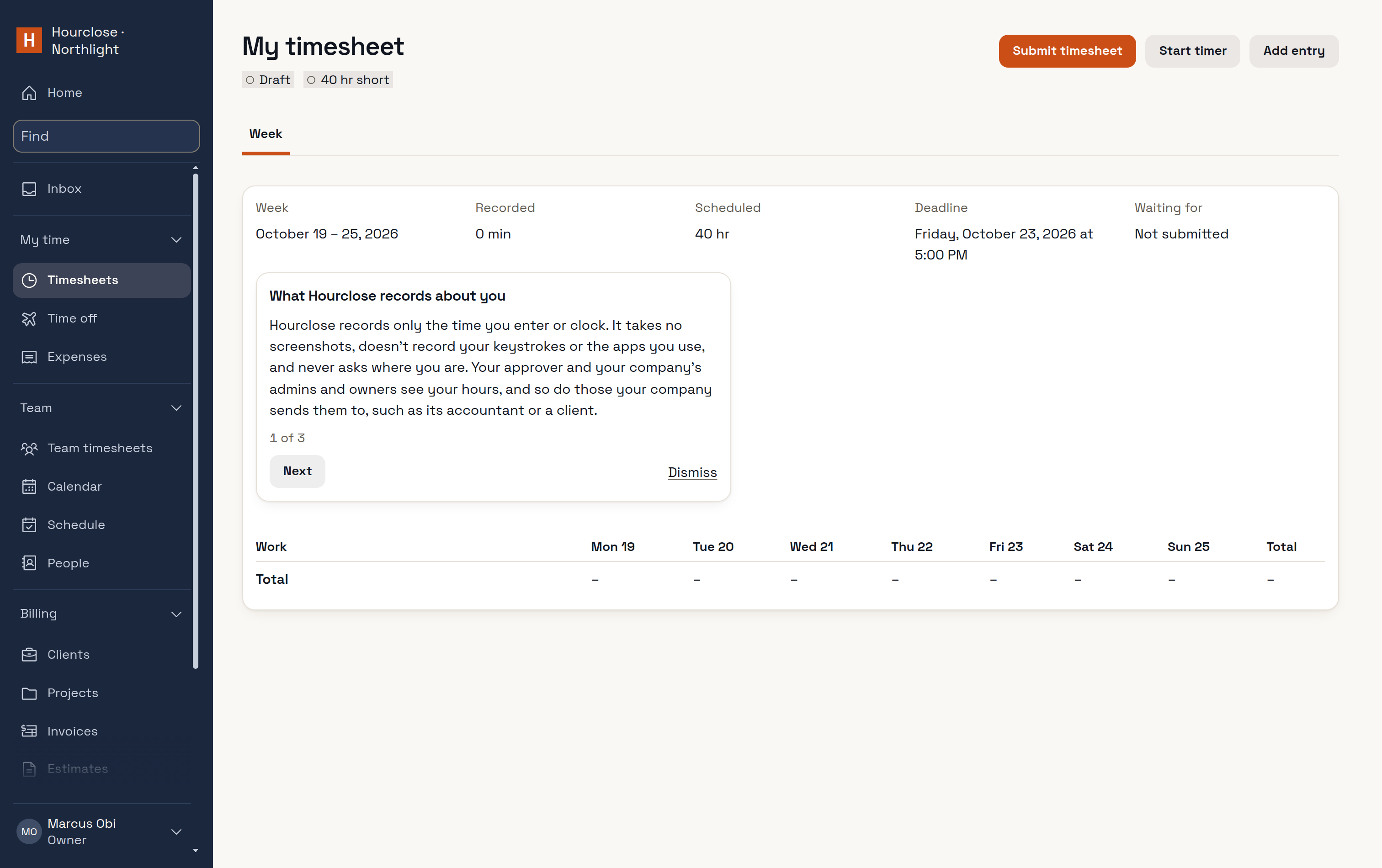 A person's timesheet with the card What Hourclose records about you: only the time you enter or clock, no screenshots, keystrokes, apps or location.